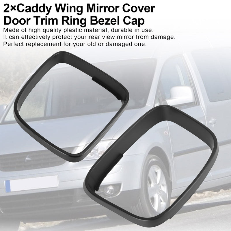 2 * Caddy Wing Mirror Cover Door Trim Ring Bisel Cap para VW Transporter T5 Generic