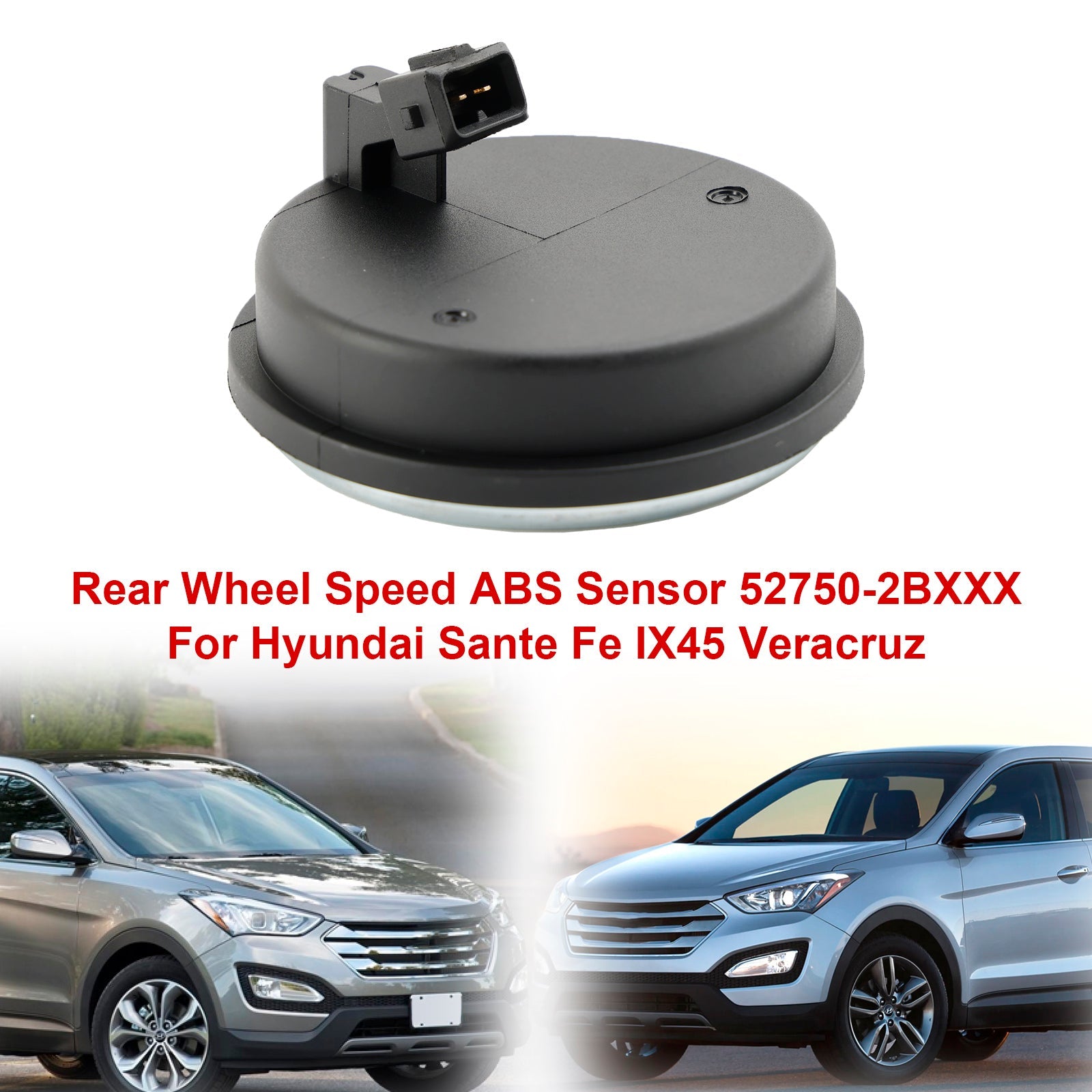 Sensor ABS de velocidad de rueda trasera 52750-2BXXX para Hyundai Sante Fe IX45 Veracruz