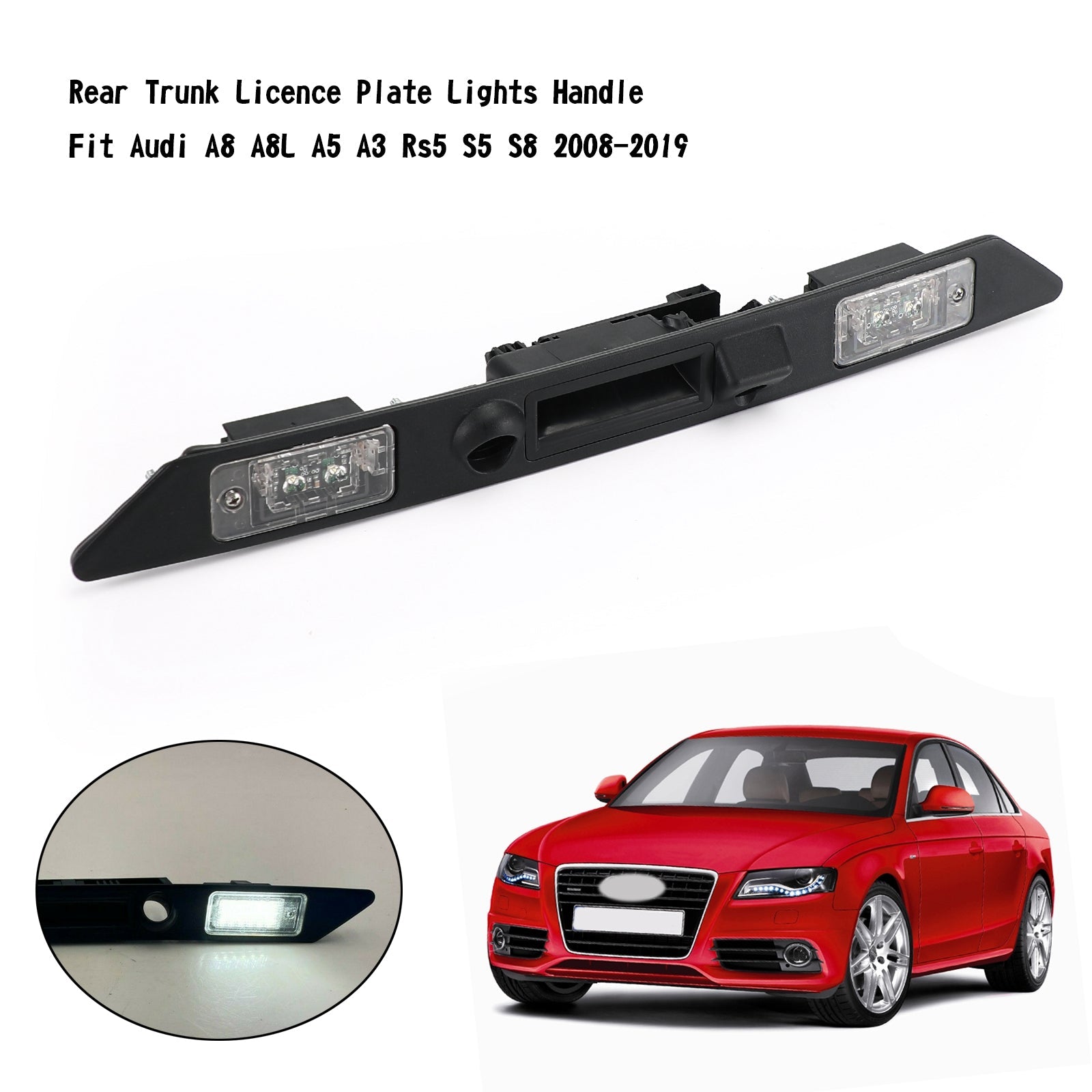 Manija de luces de placa de matrícula de maletero trasero compatible con Audi A8 A8L A5 A3 Rs5 S5 S8 2008-2019 genérico