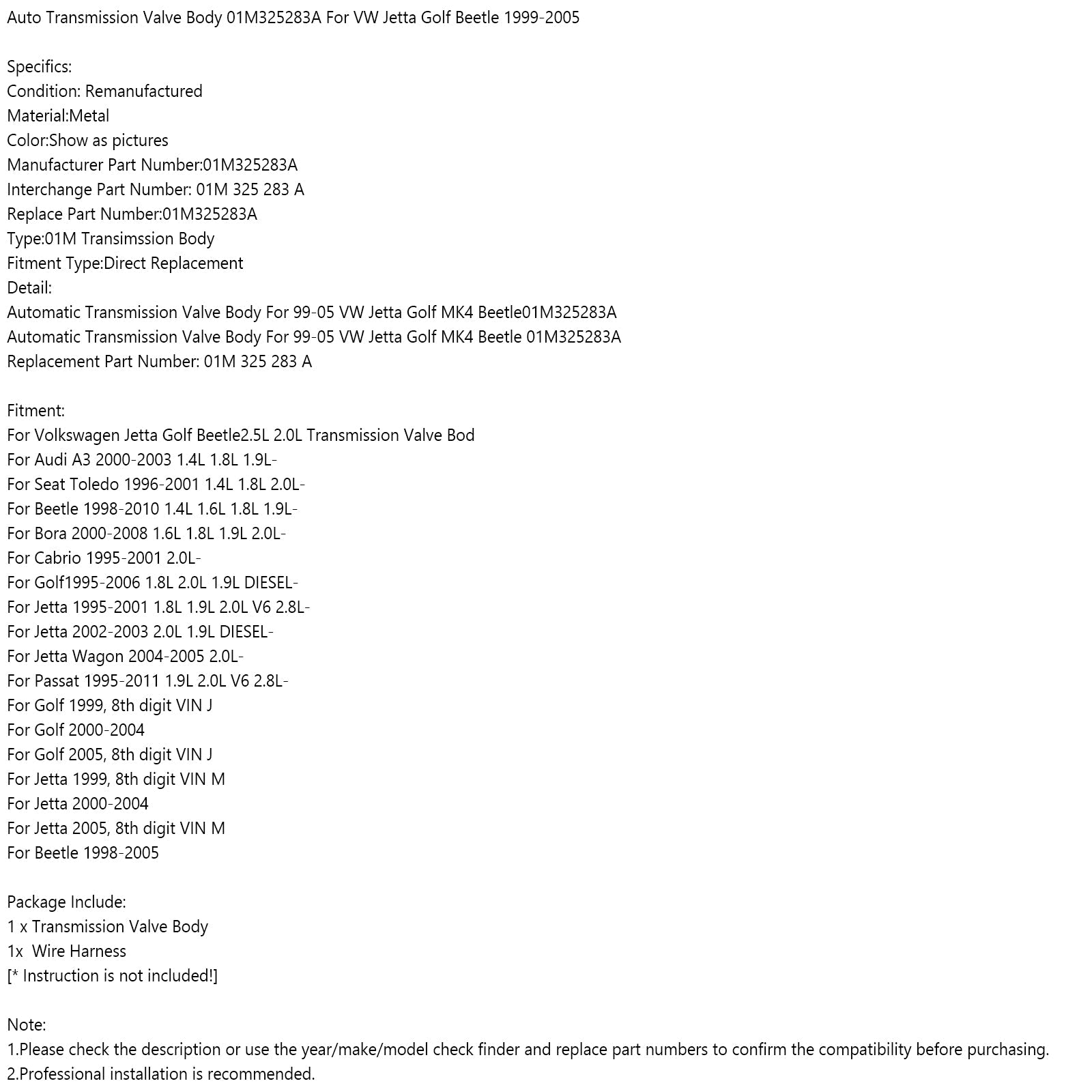 بيتل 1998-2010 1.4L 1.6L 1.8L 1.9L- 1998-2005 جسم صمام ناقل الحركة الأوتوماتيكي 01M325283A عام