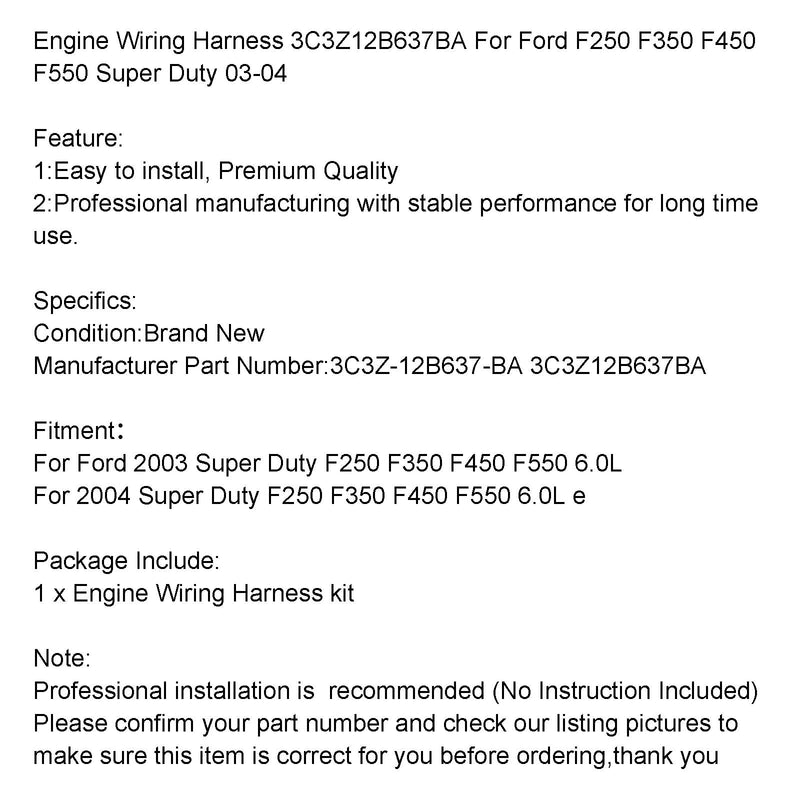 2003-2004 Ford F250 F350 F450 F550 Super Duty Motor Arnés de cableado 3C3Z12B637BA Genérico
