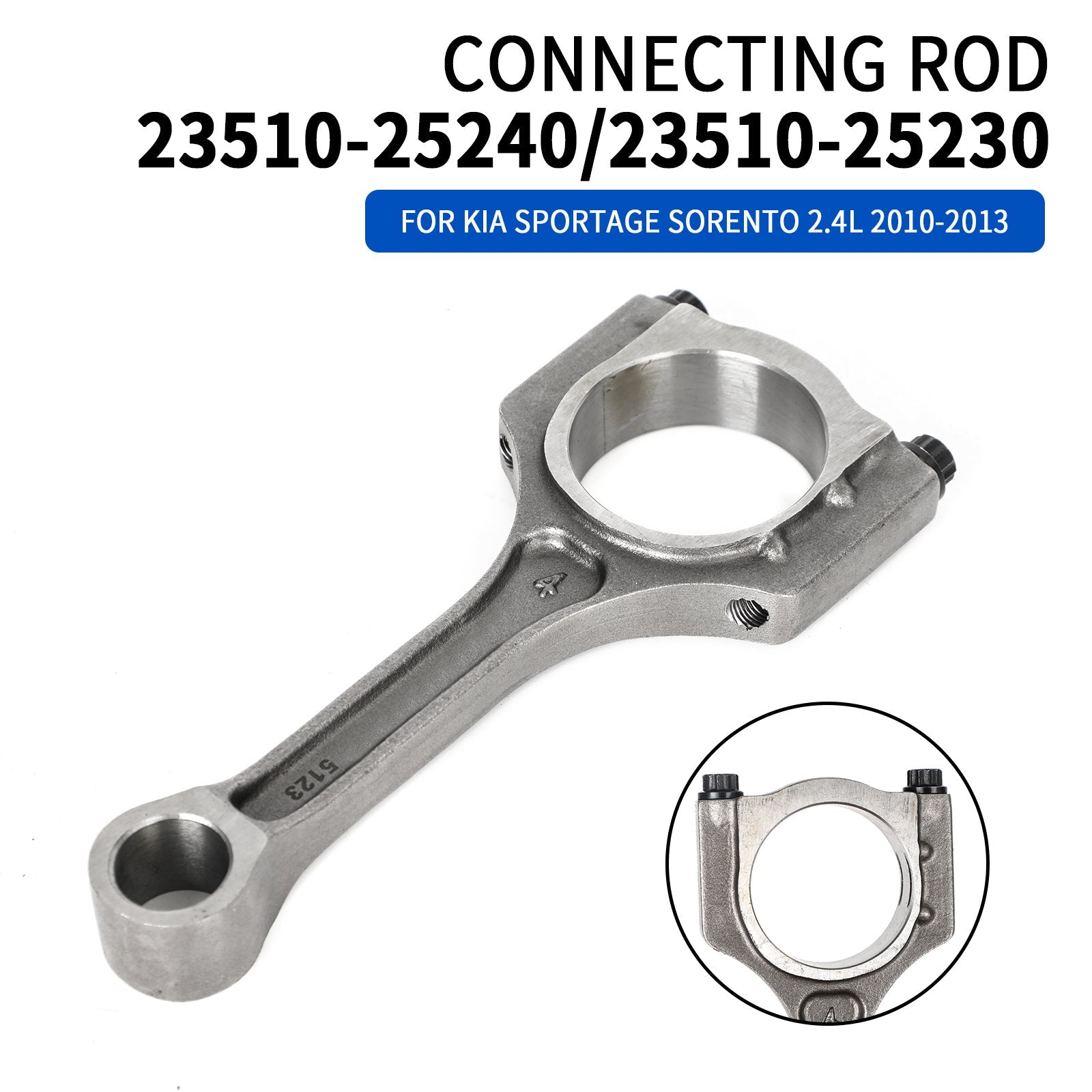 Connecting Rod 23510-25240 For Hyundai Kia Sonata Optima Tucson Sportage 2.4L Generic