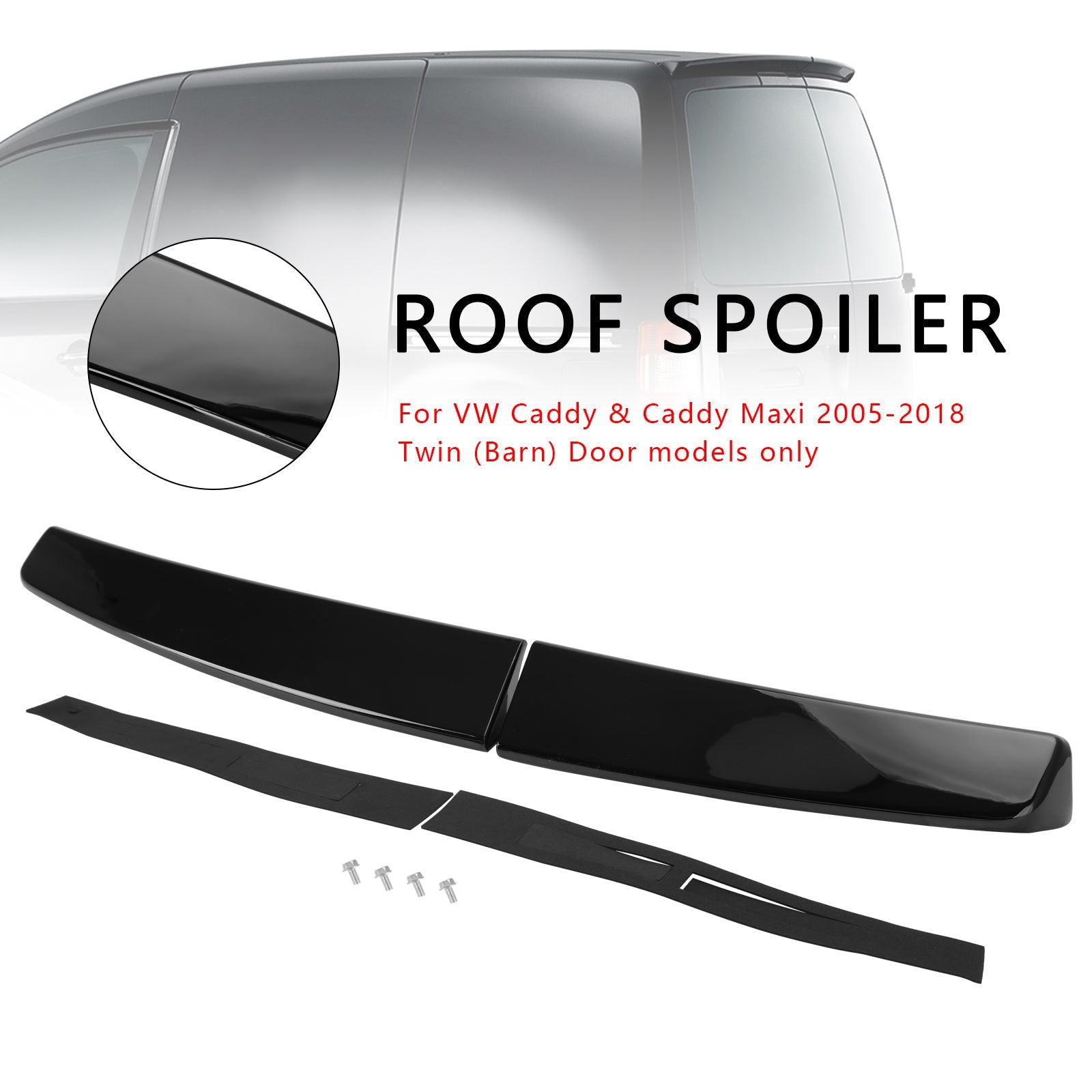 VW Caddy Maxi 2005-2018 Gloss Black Rear Twin Barn Door Trunk Spoiler