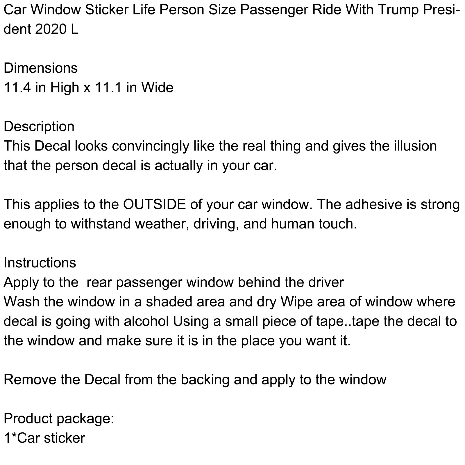 Car Window Sticker Life Person Size Passenger Ride With Trump President 2020 L