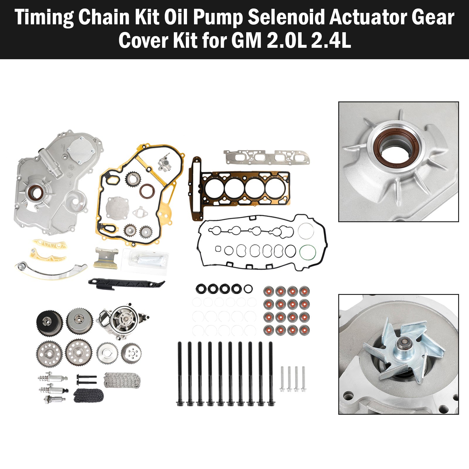 2006-2011 Chevrolet HHR 2.4L Timing Chain Kit Oil Pump Selenoid Actuator Gear Cover Kit HS26517PT 90537632 24424758 24461834 12608580 24449448