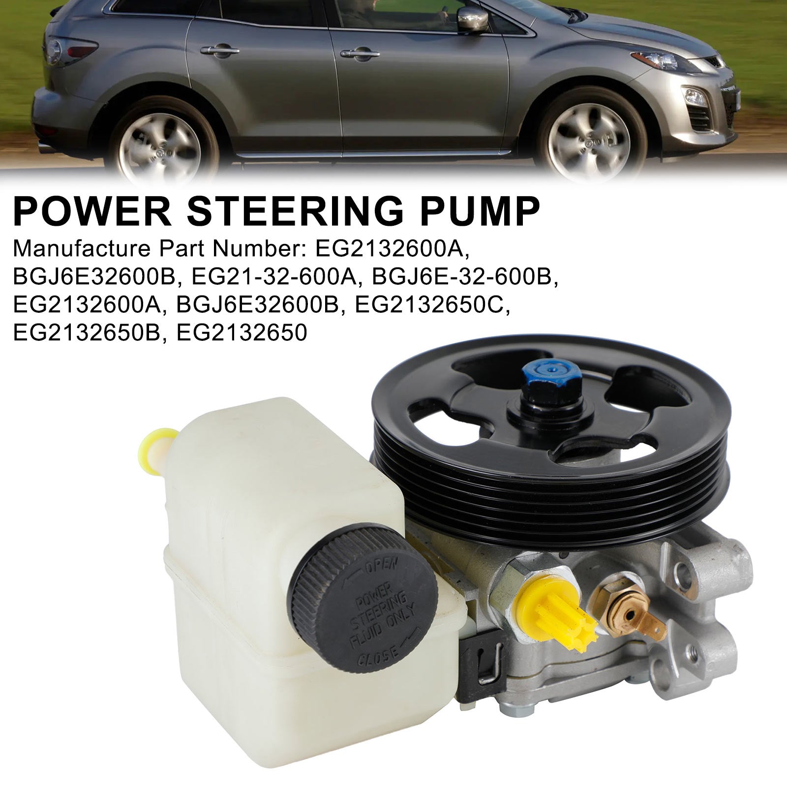 2007-2012 Mazda CX-7 2.3L l4 2.5L Power Steering Pump w/Pulley & Reservoir