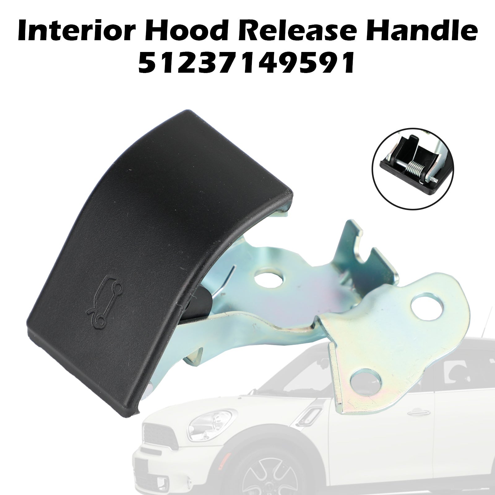 Hood Release Handle Lever 51237149591 For BMW Mini Cooper Countryman Paceman