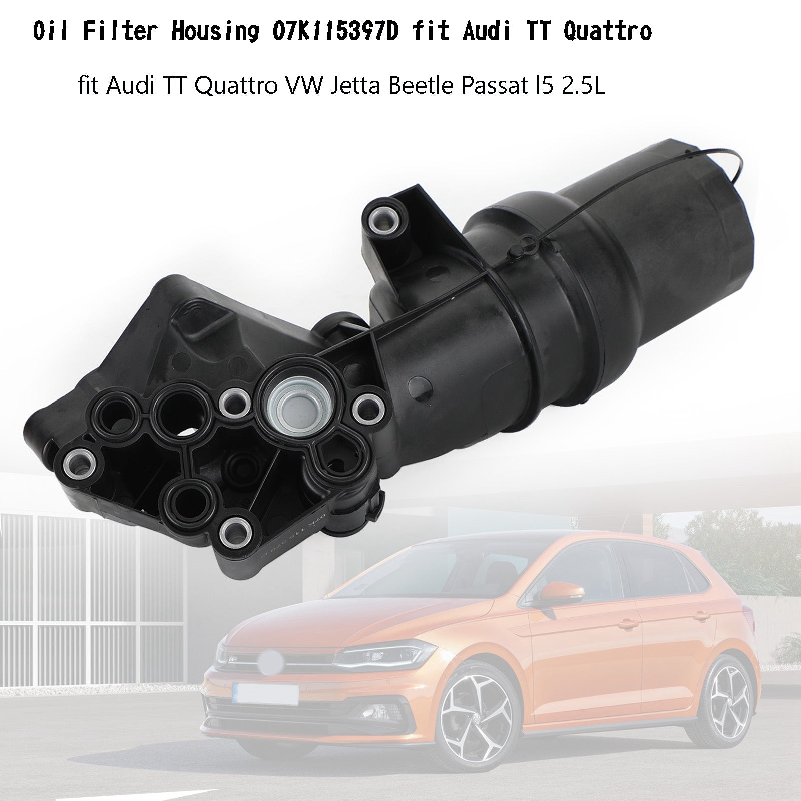 Oil Filter Housing 07K115397D fit Audi TT Quattro VW Jetta Beetle Passat l5 2.5L Generic