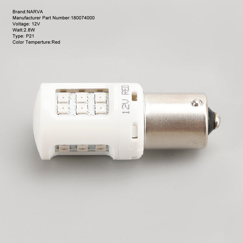For NARVA Range Power LED P21 Red 12V 2.8W BA15s 6000K 180074000