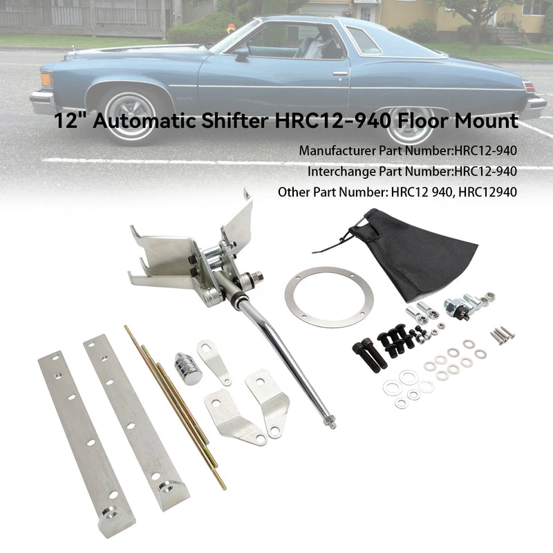 Montaje de piso de palanca de cambios automática HRC12-940 de 12" para GM Turbo 350 TH350