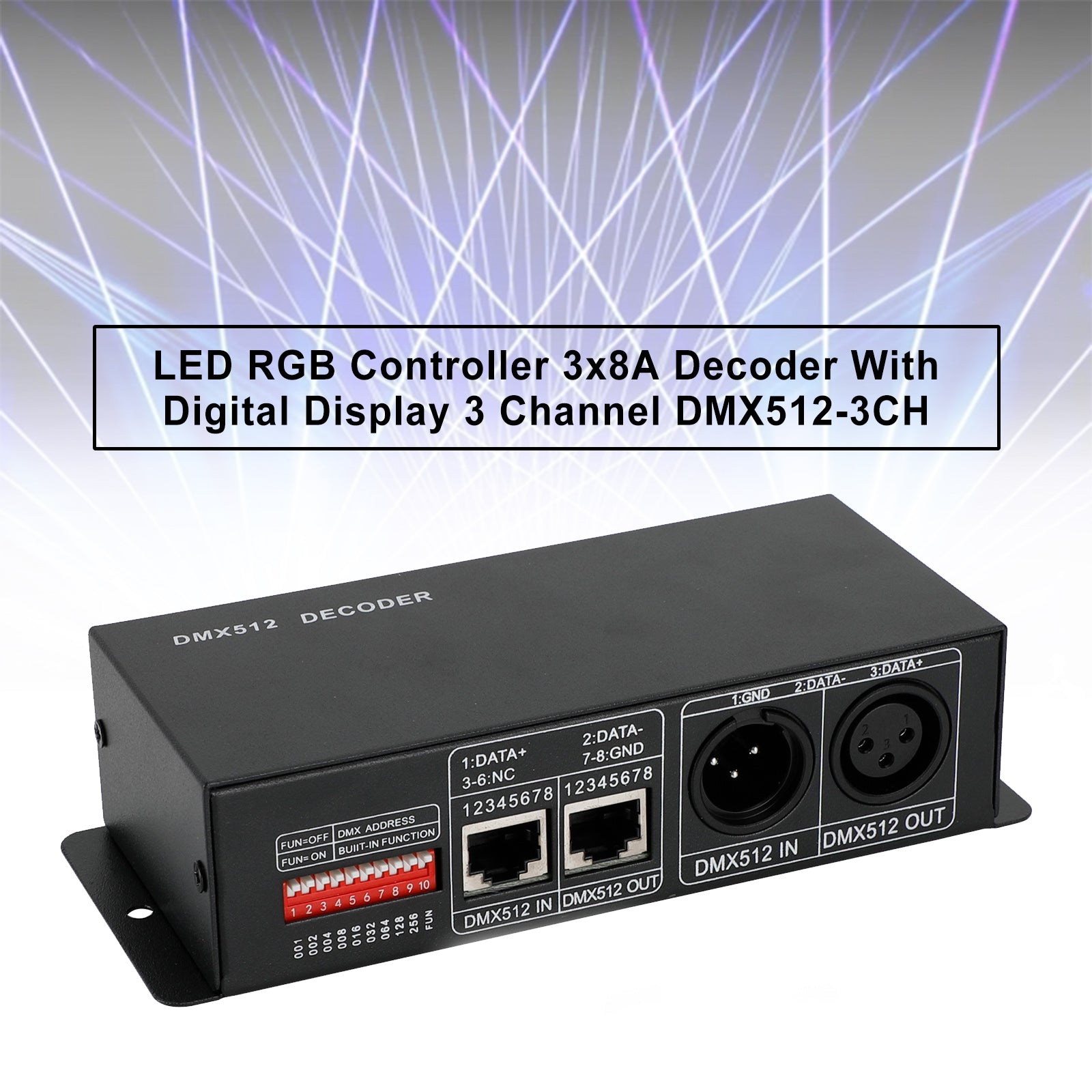 LED RGB Controller 3x8A Decoder With Digital Display 3 Channel DMX512-3CH