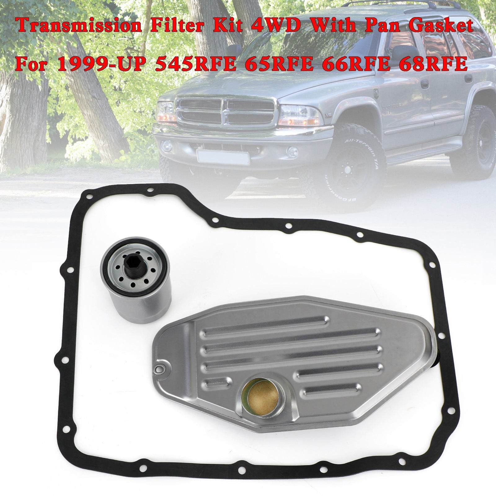 1999-UP 545RFE 65RFE 66RFE 68RFE Transmission Filter Kit 4WD With Pan Gasket