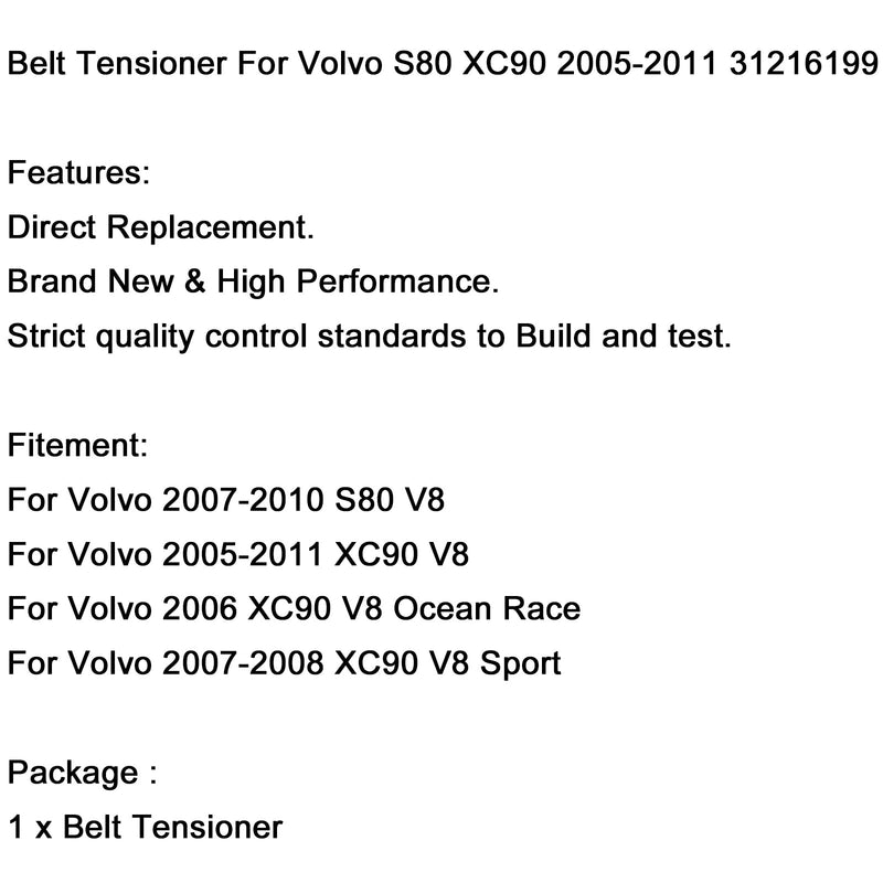 Nuevo accesorio tensor de correa para Volvo S80 XC90 2005-2011 31216199 15657148 genérico