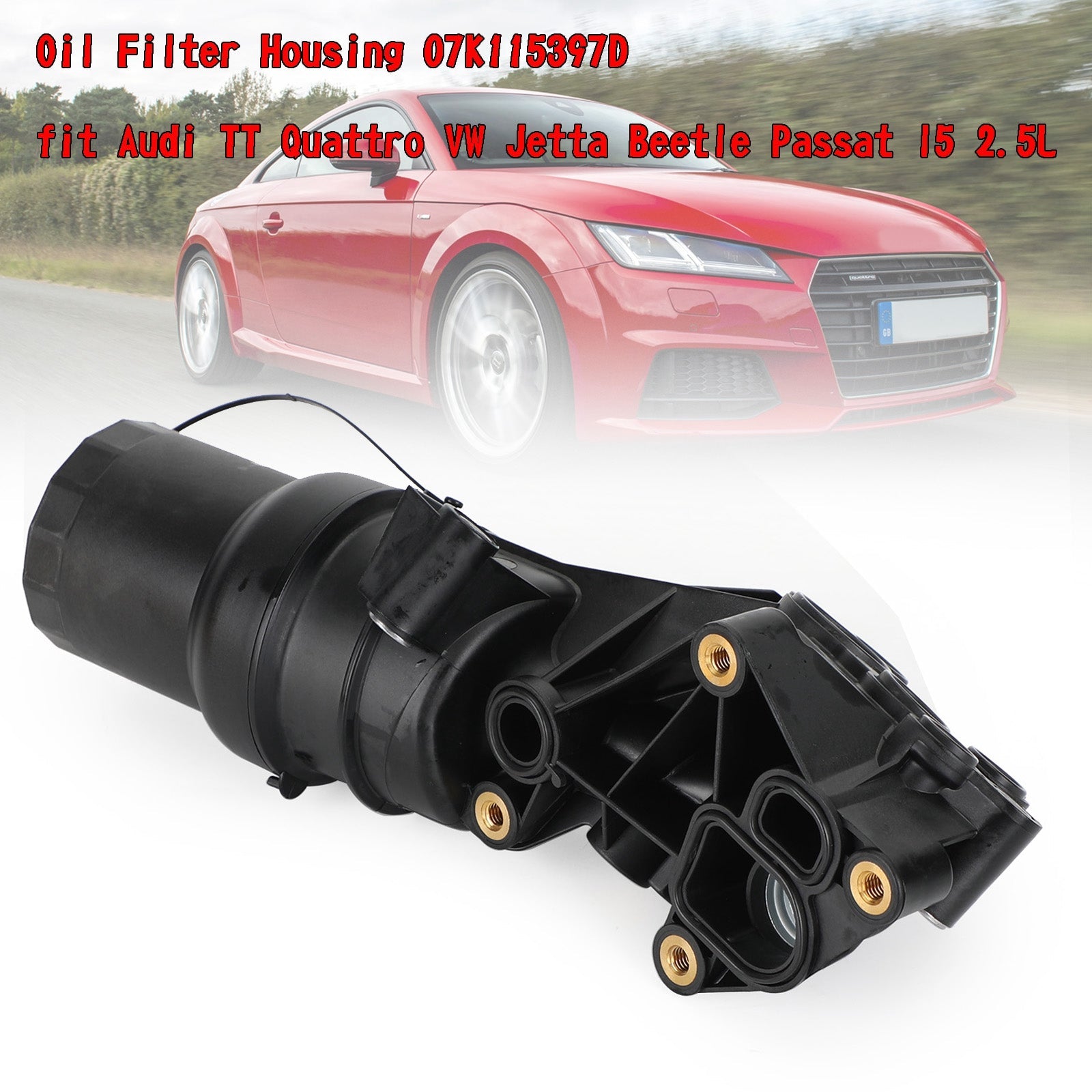 Carcasa de filtro de aceite 07K115397D compatible con Audi TT Quattro VW Jetta Beetle Passat l5 2.5L genérico