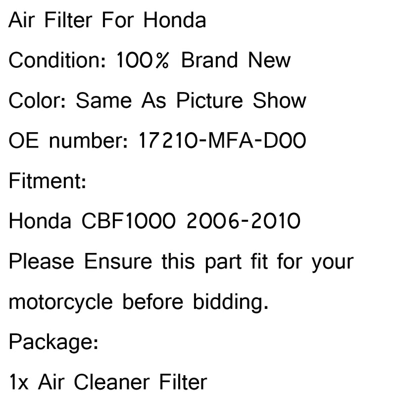 Limpiador de entrada de filtro de aire para Honda CBF1000 2006-2010 P/N.17210-MFA-D00 genérico