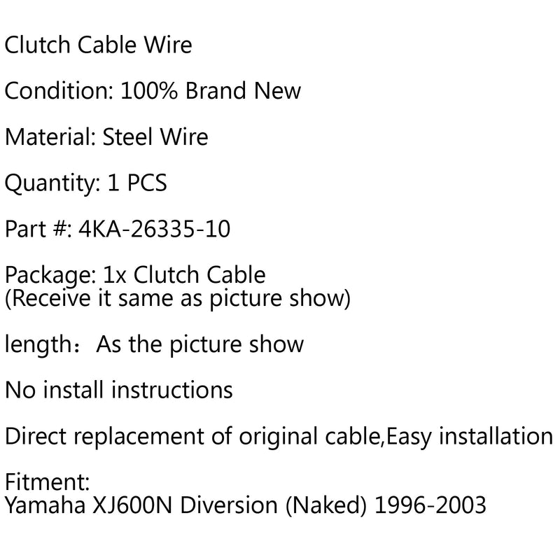 Reemplazo del cable del embrague 4KA-26335-10 para Yamaha XJ600N Diversion (Naked) 96-03 Generic