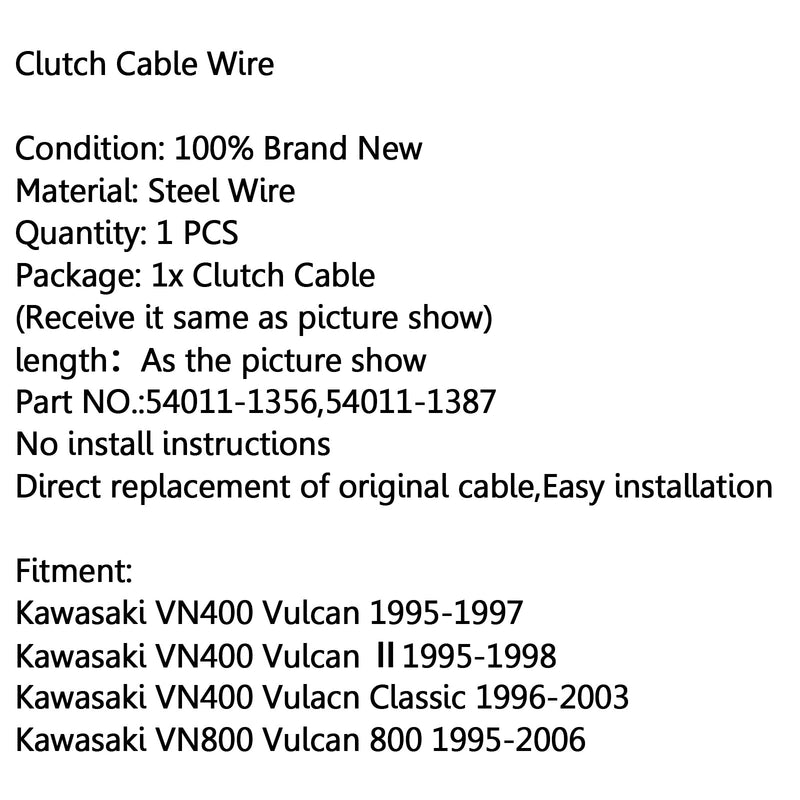 Reemplazo del cable del embrague 54011-1387 para Kawasaki VN400 Vulcan 95-98 VN800 95-06 Genérico