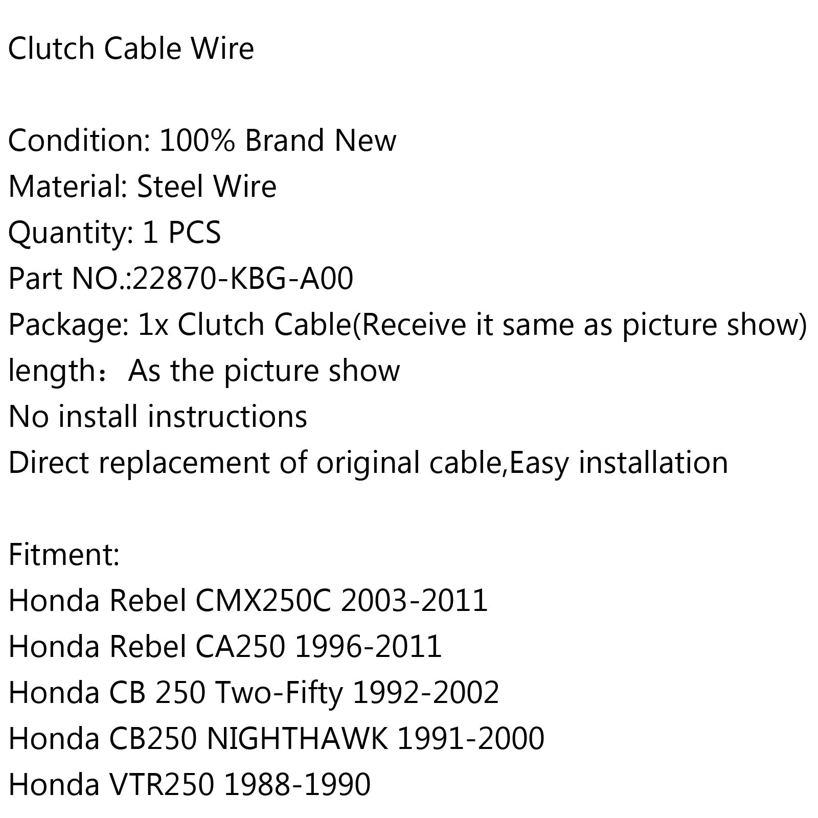 Clutch Cable 22870-KBG-A00 For Honda Rebel CMX250C 03-11 CA250 96-11 CB250 Generic