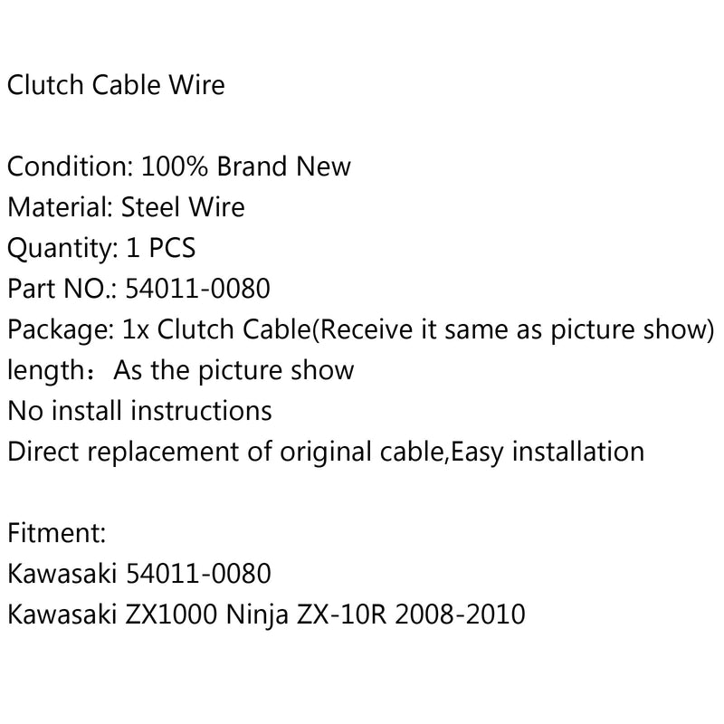 Cable de embrague de acero de alambre 54011-0080 para Kawasaki ZX1000 Ninja ZX-10R 2008-2010 genérico