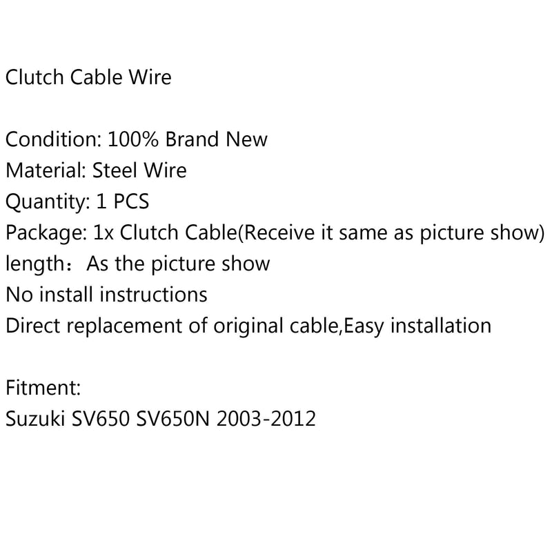Cable de embrague de acero de alambre de repuesto para Suzuki SV650 SV650N 2003-2012 genérico
