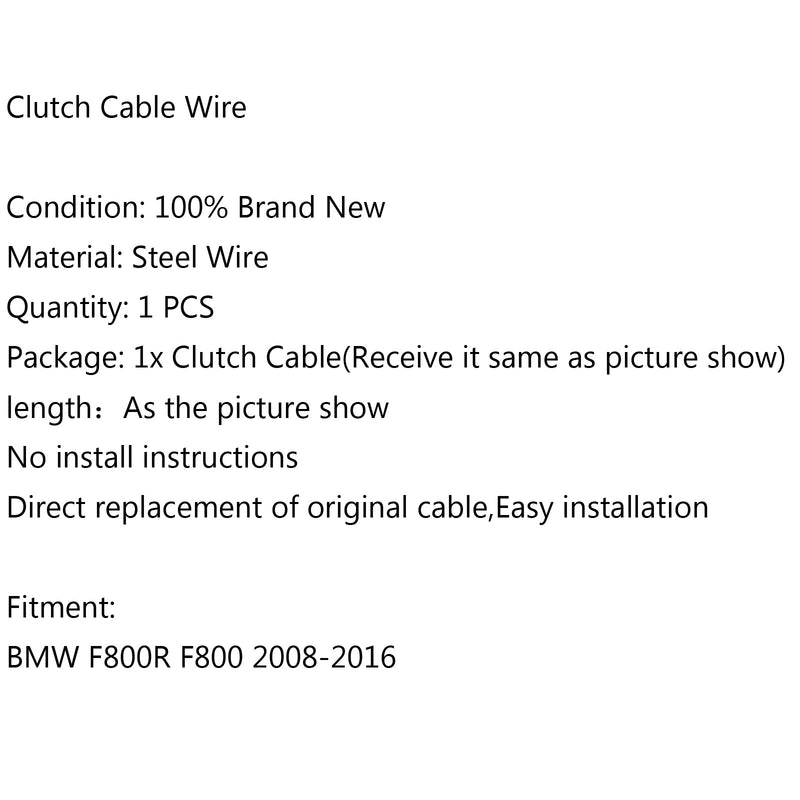 Cable de embrague de acero de alambre para BMW F800R F800 2008-2016 2009 2012 2014 genérico