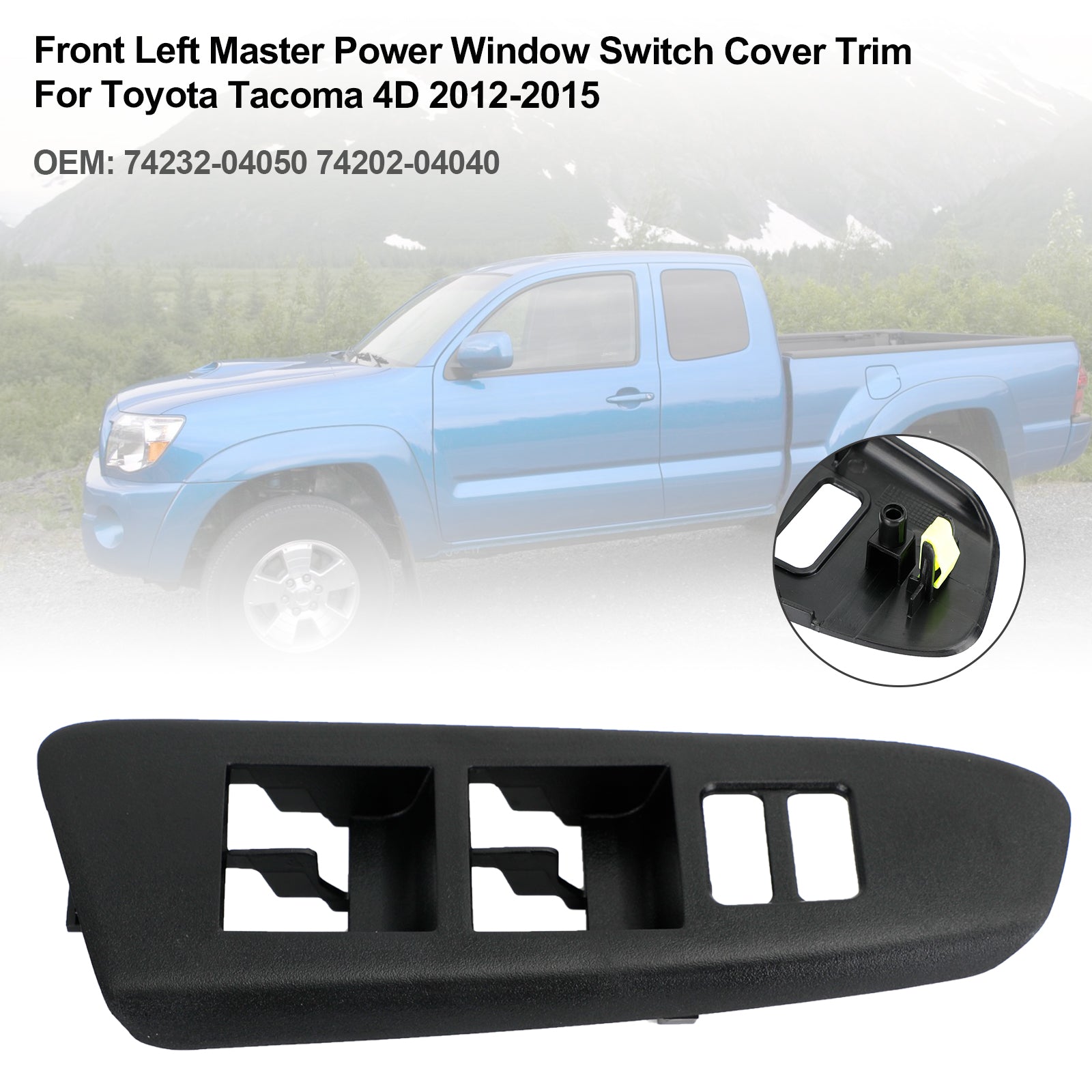 Front Left Master Power Window Switch Cover Trim For Toyota Tacoma 4D 2012-2015 Generic