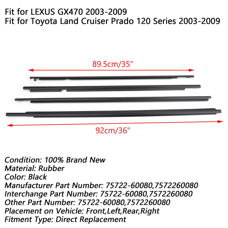 4 Uds 75722-60080 moldura de cinturón de ventana de burlete compatible con LEXUS GX470 2003-2009 genérico