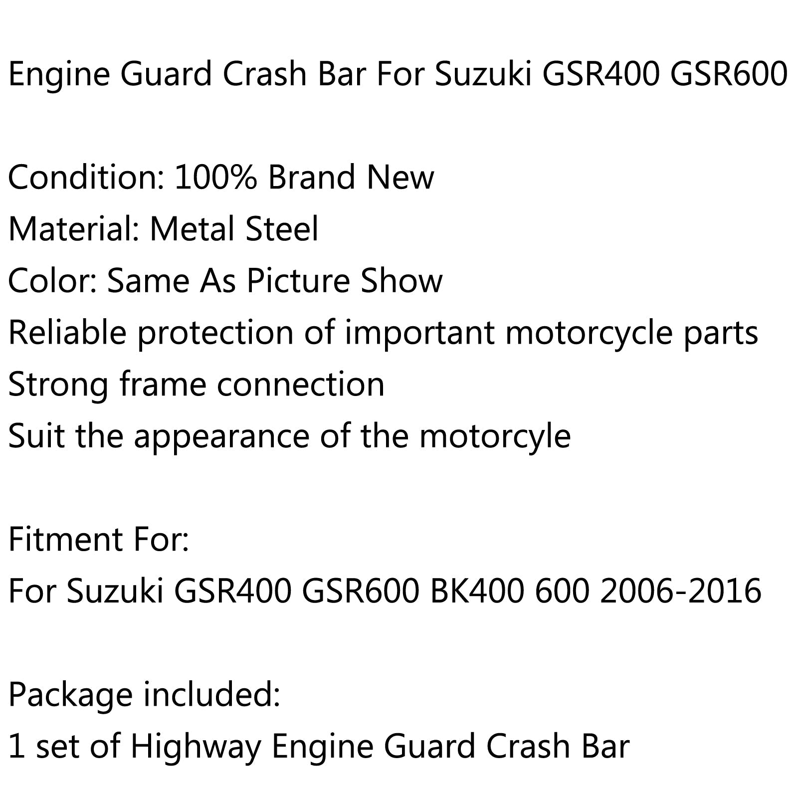 Highway Engine Guard Crash Bars for Suzuki GSR400 GSR600 BK400 600 06-16 Generic