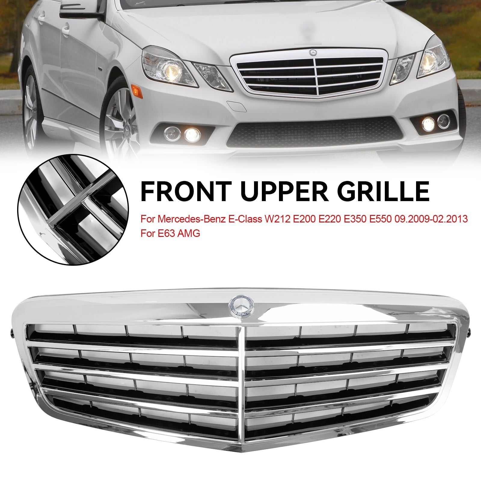 Mercedes-Benz E Class W212 E350 E550 2010-2013 Chrome Front Grill Grille Fit