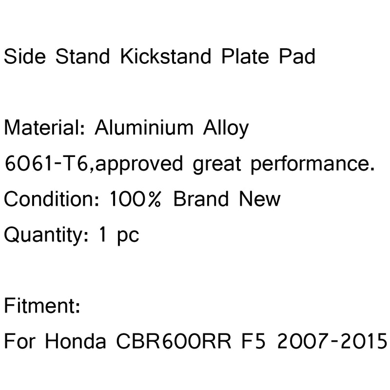 Almohadilla de placa de extensión de soporte de pata de cabra lateral CNC para Honda CBR600RR F5 2007-2015 genérico