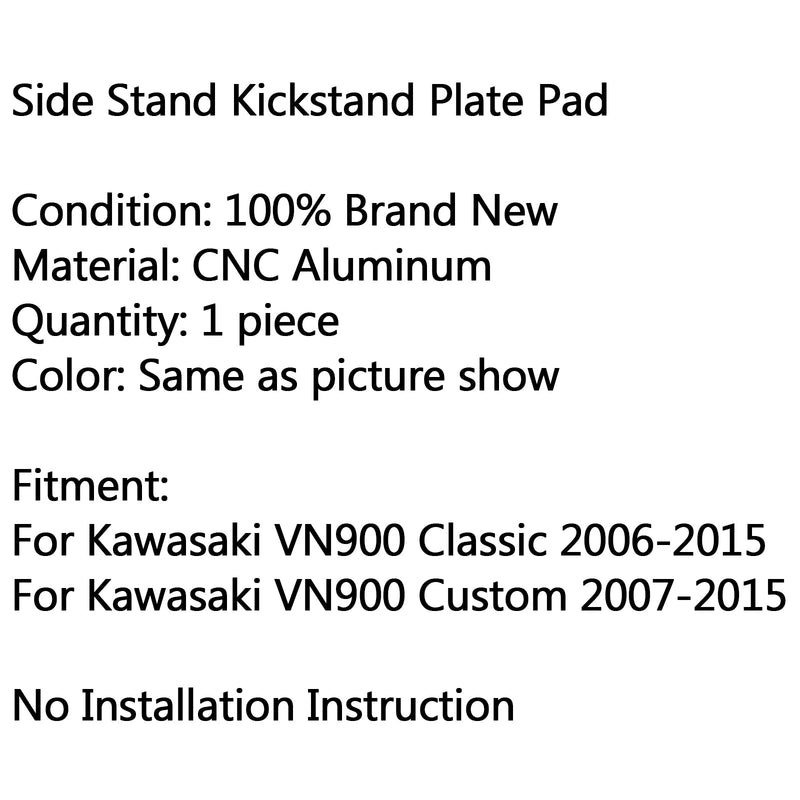 Almohadilla de pie de placa de soporte de pata de cabra lateral para Kawasaki VN900 CLASSIC CUSTOM Generic