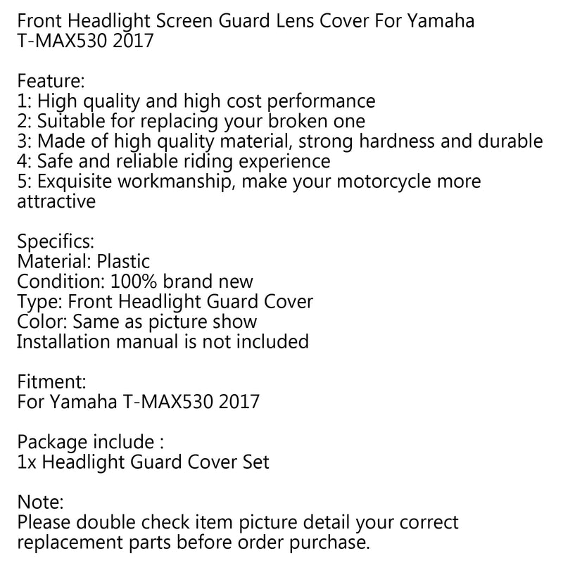 Pantalla de faro delantero 2017 para Yamaha T-MAX530 Protector de cubierta de lente genérico