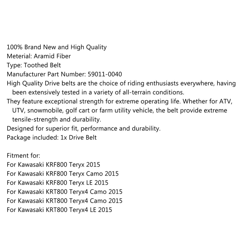 Drive Belt 59011-0040 For Kawasaki KRF800 Teryx 800 Teryx4 Camo 2015 Generic