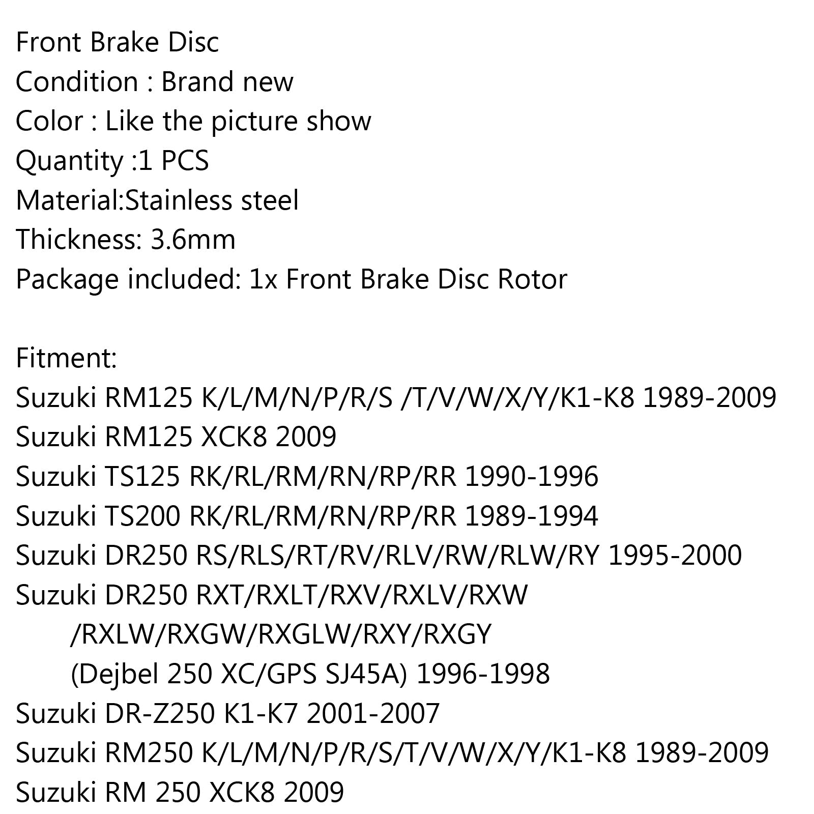 Front Brake Disc Rotor For Suzuki RM125 K/L XCK8 TS 125/200 DR250 RS GPS SJ45A Generic