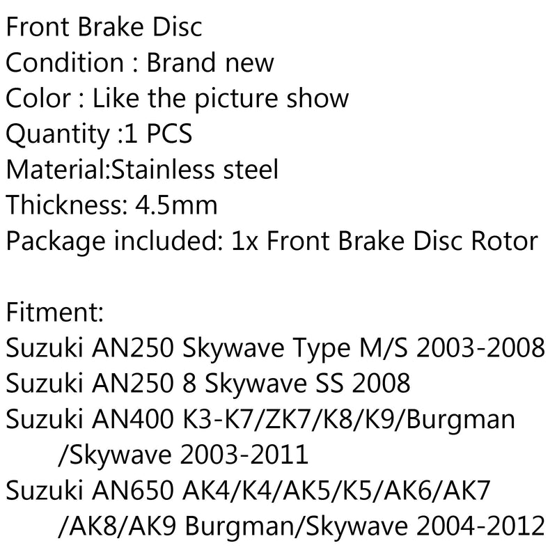 Rotor de disco de freno delantero para Suzuki AN250 M/S AN400 K3-K7/ZK7/K8/K9 AN650 AK4/K4 genérico