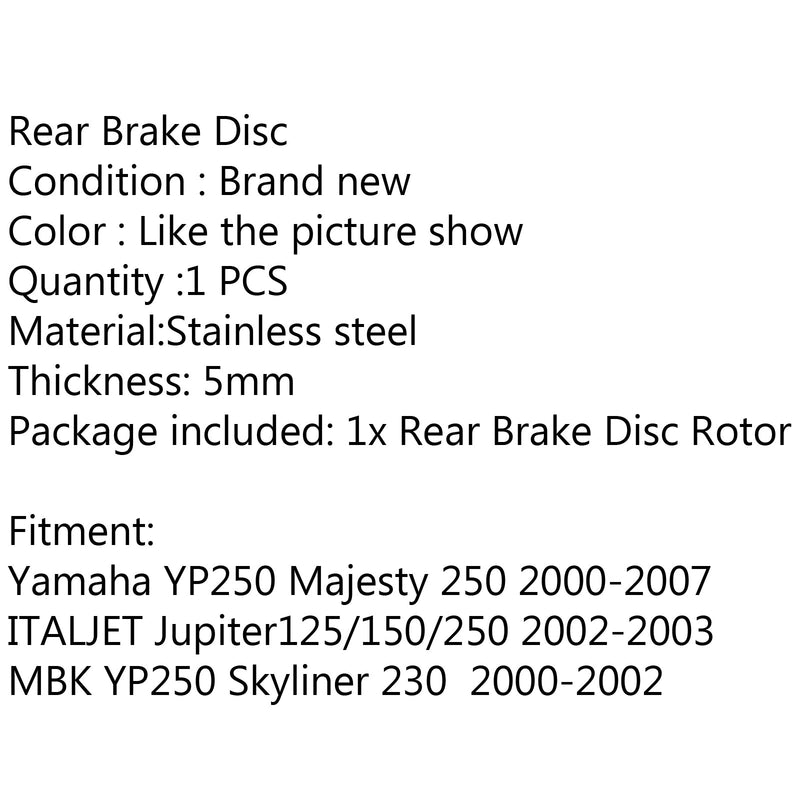 Rotor de disco de freno trasero para Yamaha YP250 Majesty 250 00-07 Jupiter125/150/250 MBK genérico