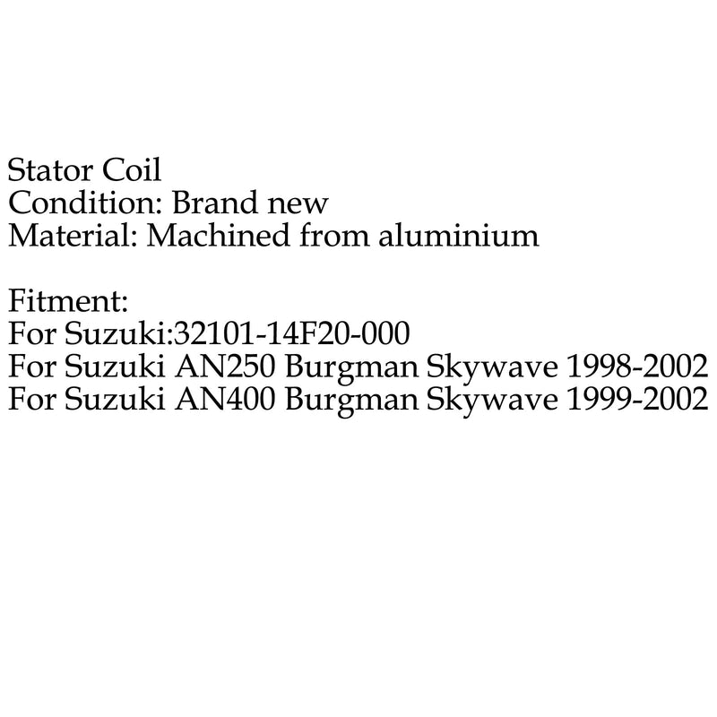 Bobina de estator para Suzuki Burgman Skywave AN250 AN400 (98-02) Genérico