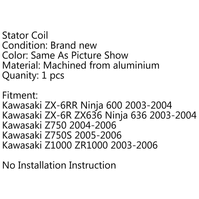 Bobina de estator para Kawasaki ZX-6RR ZX-6R ZX636 Ninja Z1000 ZR1000 Z750 21003-0001 genérico
