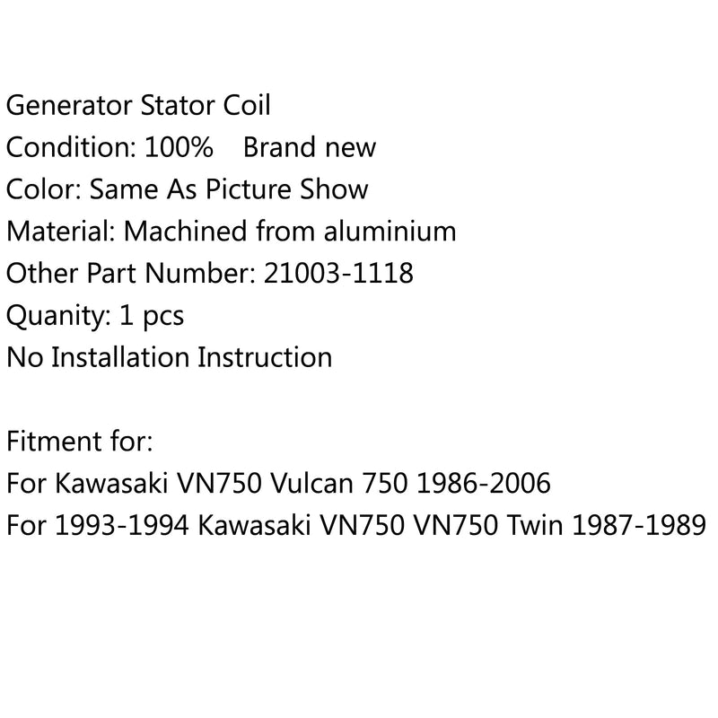 Bobina del estator del generador para Kawasaki VN750 Vulcan 750 (86-06) VN750 Twin (87-89) Genérico