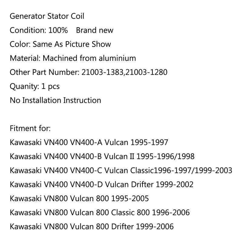 Bobina del estator del generador para Kawasaki VN400 800 Vulcan 800 (95-05) Classic 800 Generic