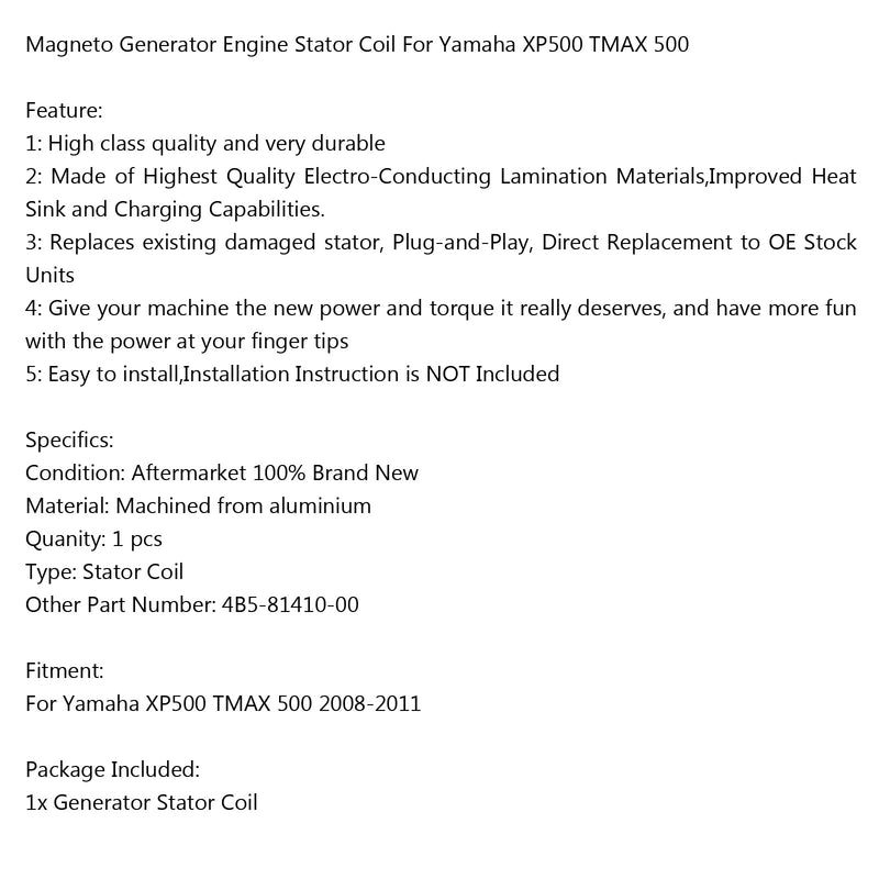 Generator Stator Coil 4B5-81410-00 For Yamaha XP500 TMAX 500 (08-11) Generic