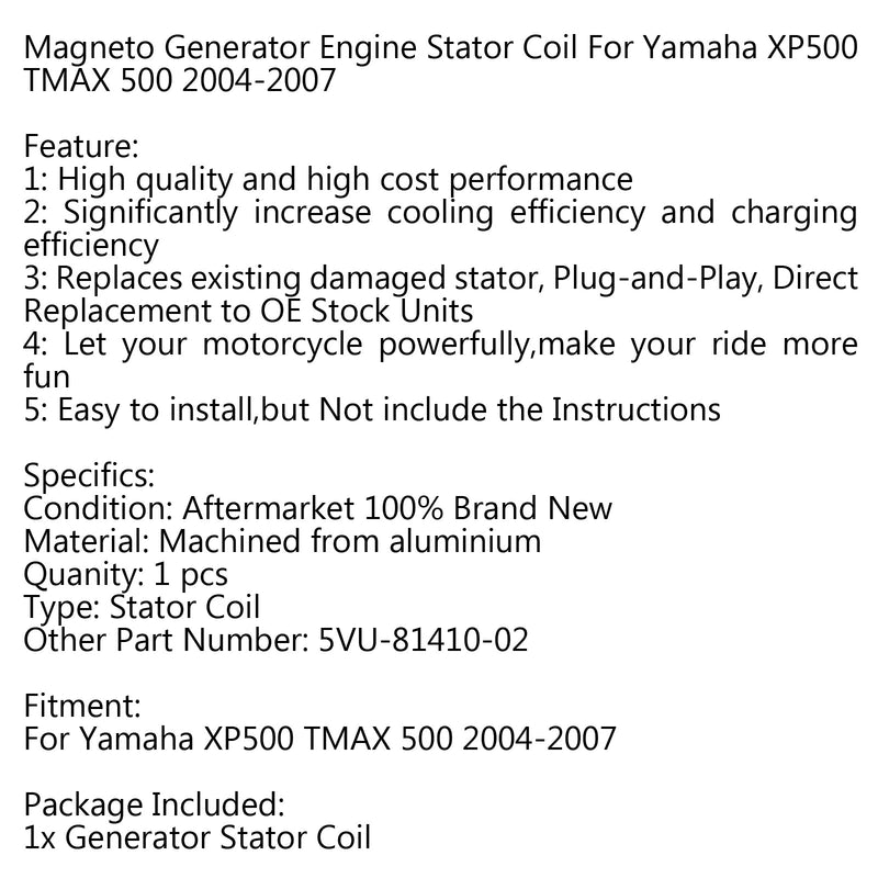 Generator Stator Coil 5VU-81410-02 For Yamaha XP500 TMAX 500 (04-07) Generic