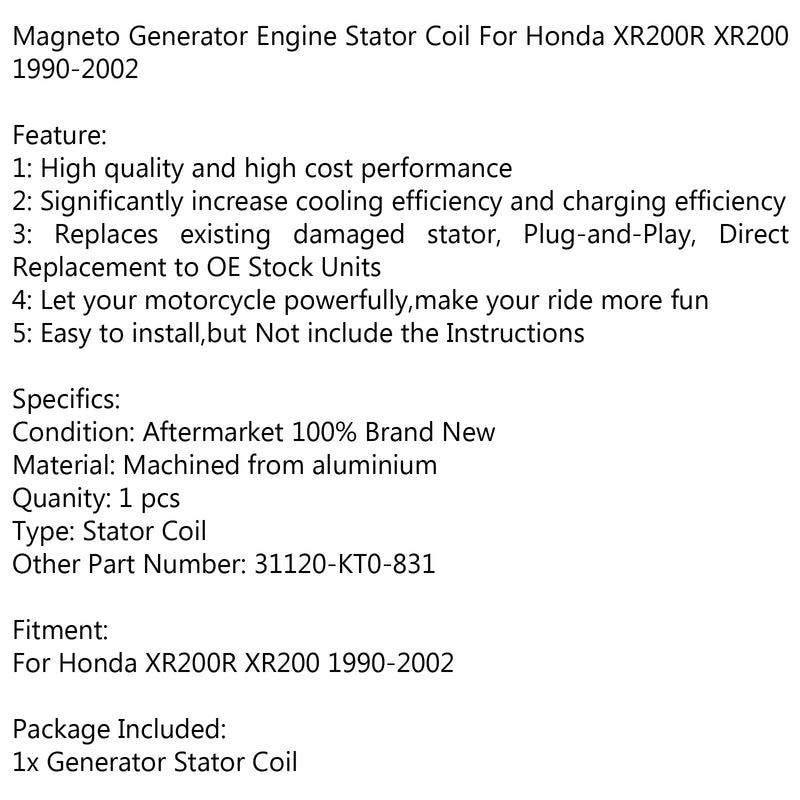 Bobina del estator del generador 31120-KT0-831 para Honda XR200R XR200 (90-2002) genérico