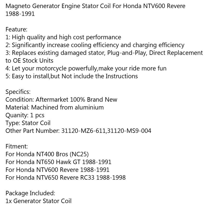 Bobina del estator del generador para Honda NTV650 Revere RC33 (88-98) NT650 Hawk GT (88-91) Genérico