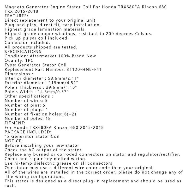 Generador de estator apto para Honda 31120-HN8-F41 2015-2021 TRX680 FA RINCON genérico