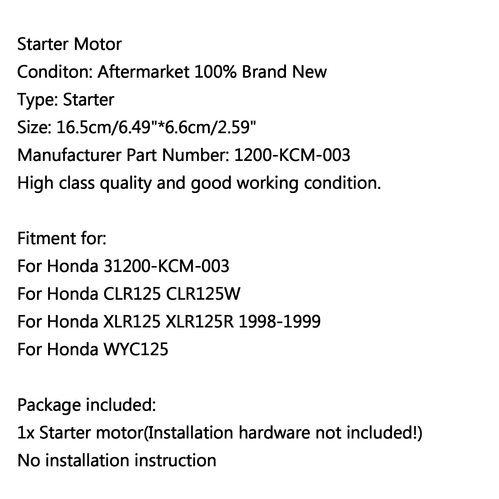 Motor Starter For Honda CLR125 CLR125W XLR125 XLR125R 1998-1999 WYC125 Generic