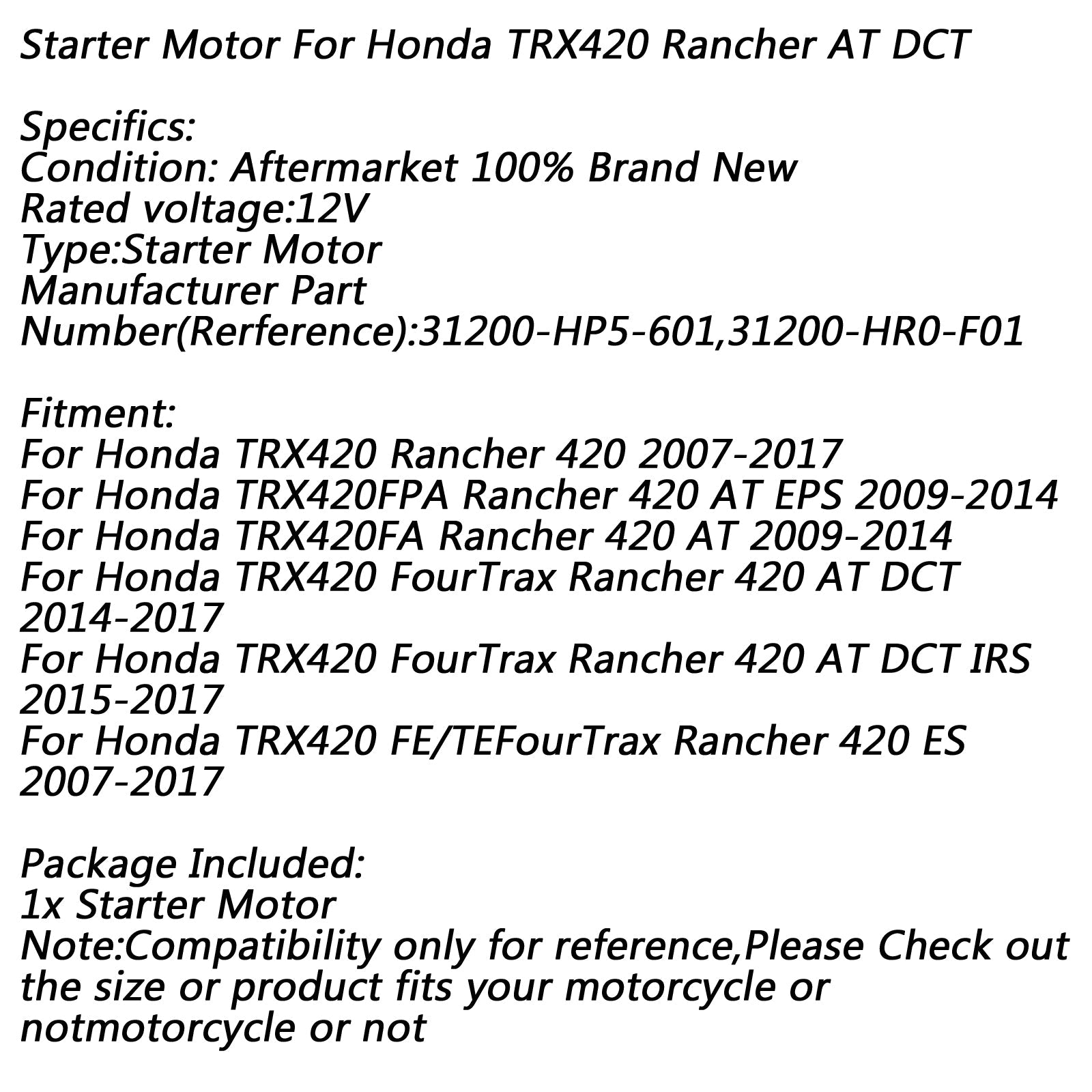 محرك تشغيل كهربائي لسيارة Honda TRX420 Rancher 420 2007-2017 AT DCT 2014-2017 عام