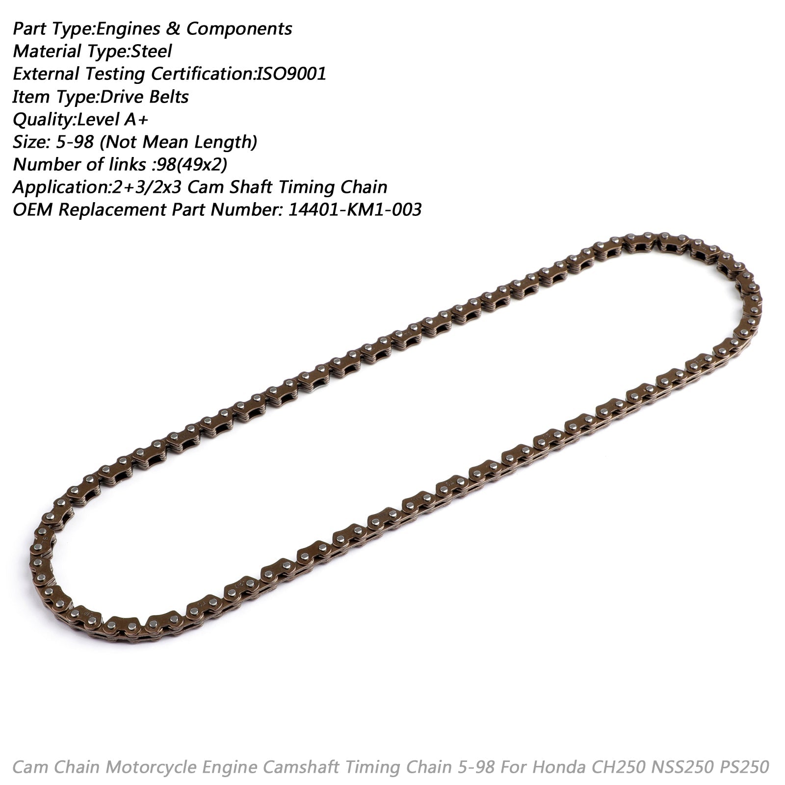 Timing Cam Chain For Honda 14401-KM1-003 CN250 NSS250 CH250 PS250 250cc Scooter Generic