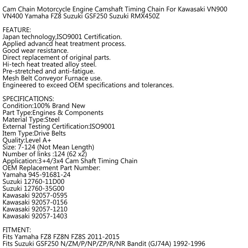 Cadena de leva de distribución 124L para Suzuki RM-Z450 RMX450Z RM-Z450 05-2018 12760-35G00 Genérico