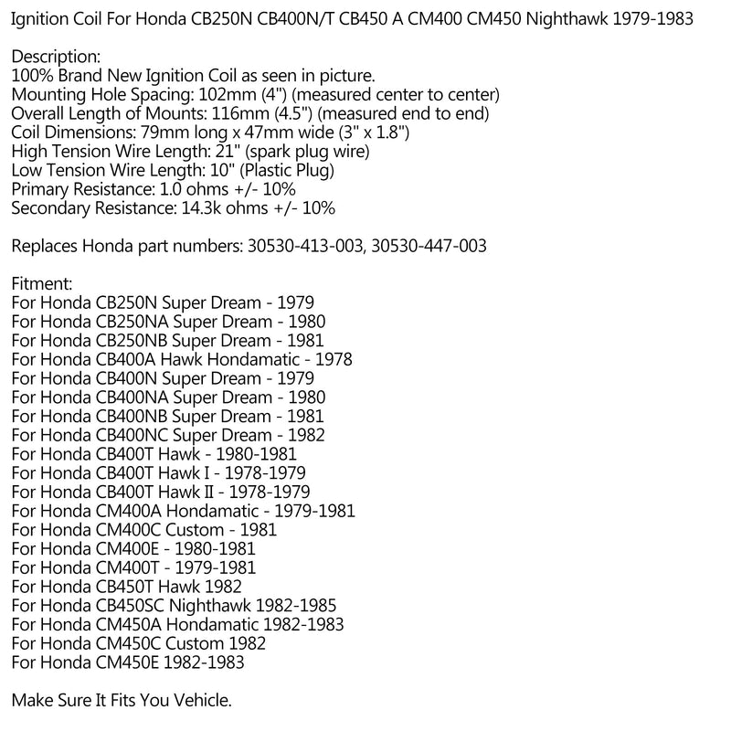 Ignition Coil For Honda CB250N CB400N/T CB450 A CM400 CM450 Nighthawk 1979-1983 Generic